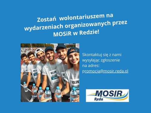 📣Zostań wolontariuszem na wydarzeniach organizowanych przez MOSiR w Redzie‼