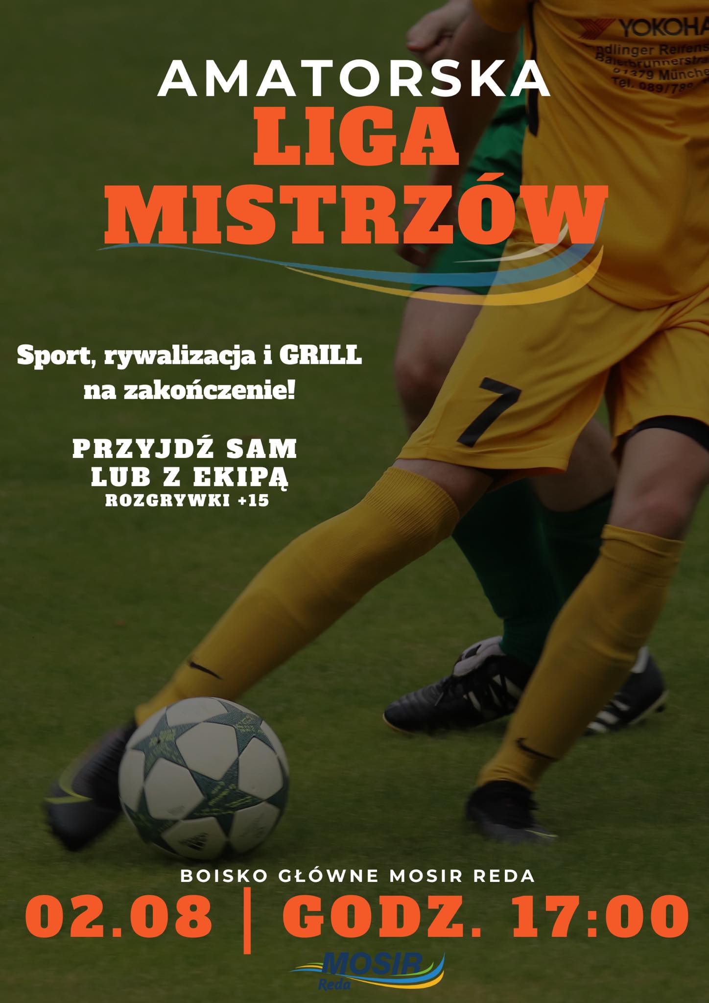 AMATORSKA LIGA MISTRZÓW – 02.08 o 17:00!