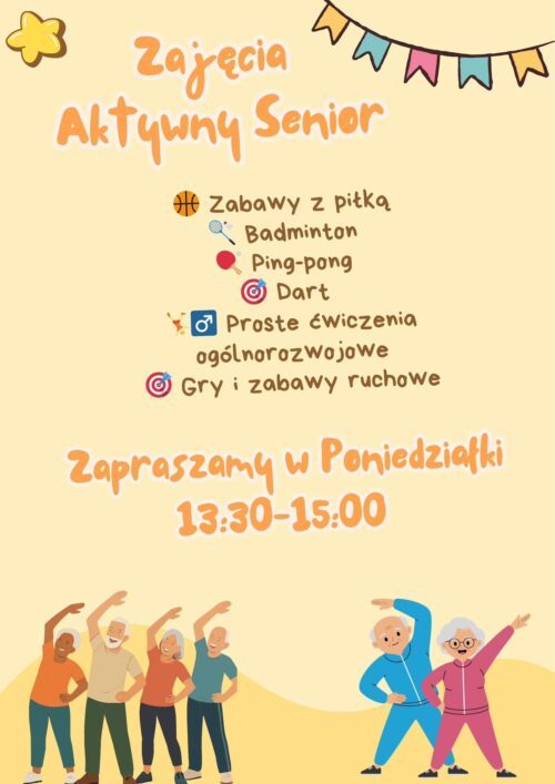 Aktywni Seniorzy – zapraszamy !